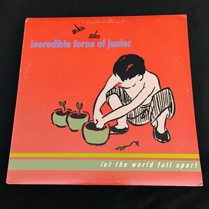 Incredible Force Of Junior – Let The World Fall Apart (Vinyl LP, 1996) Up 026